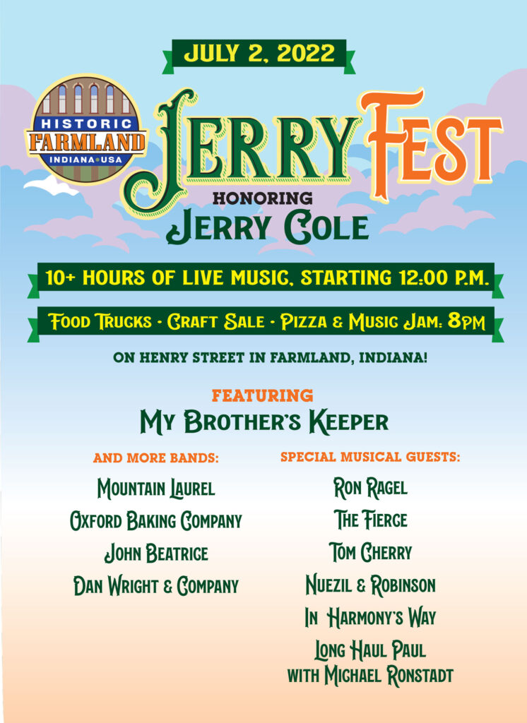 Come join us for Jerry Fest! Historic Farmland Indiana